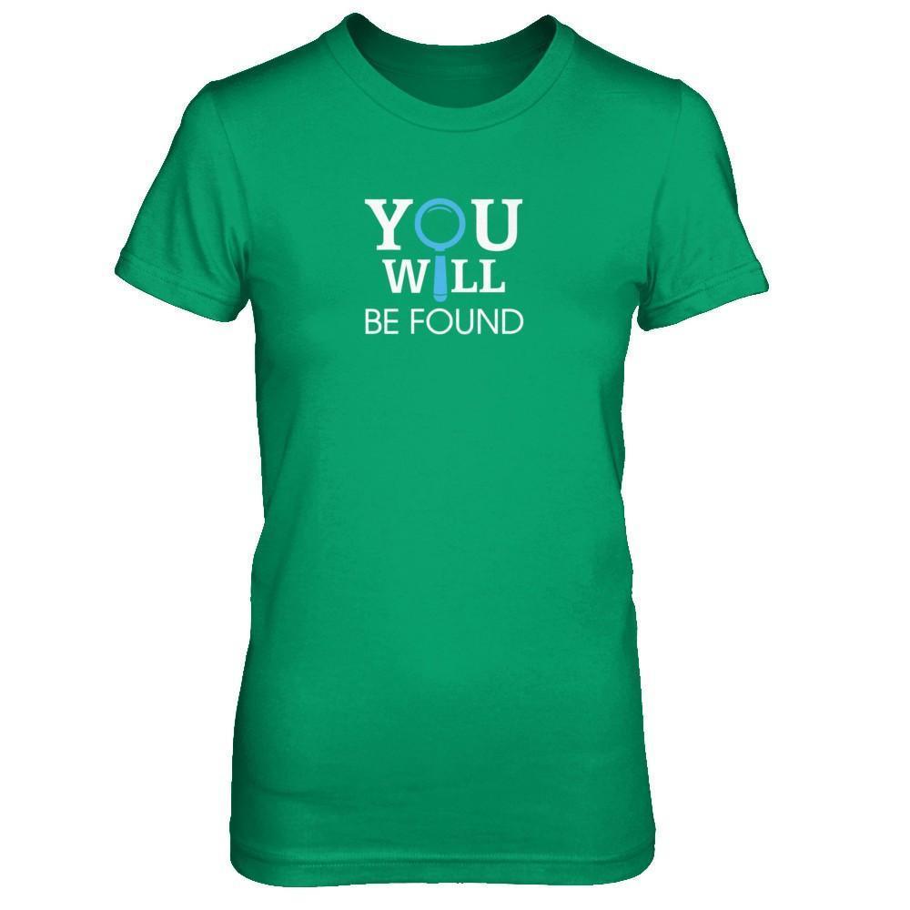 You Will Be Found-T-Shirt & Tank Top-Women's T-Shirt-Irish Green