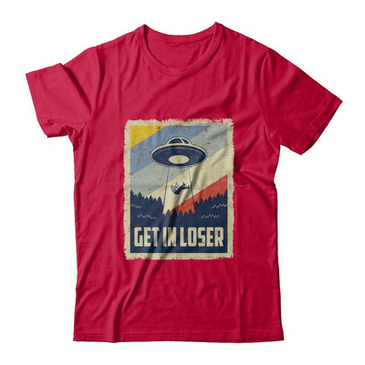 Vintage Get In Loser-T-Shirt & Hoodie-Classic T-Shirt-Red
