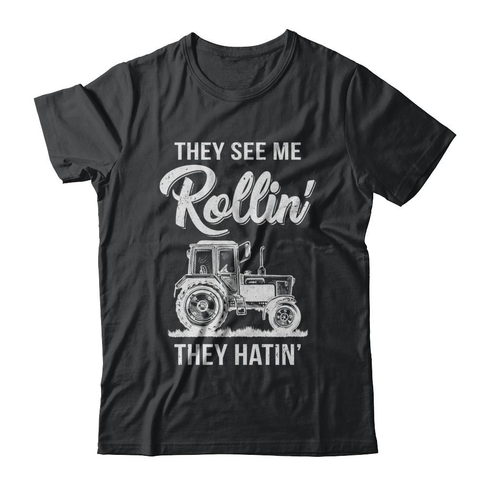 They See Me Rollin They Hatin Funny Tractor