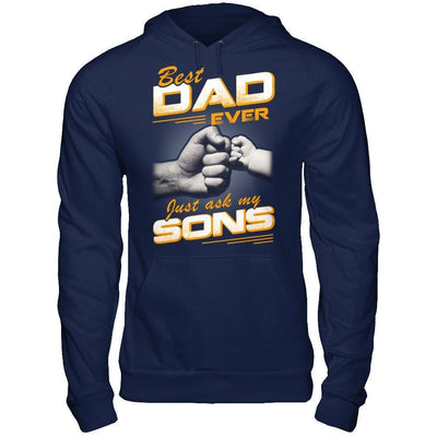 Best Dad Ever Just Ask My Sons-T-Shirt & Hoodie-Pullover Hoodie-Navy