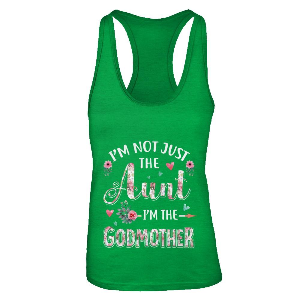 I'm Not Just The Aunt I'm The Godmother Aunt Gift-T-Shirt & Tank Top-Women's Ideal Racerback Tank-Kelly Green