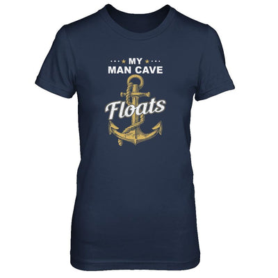 My Man Cave Floats Boat Wife's Sailor-T-Shirt & Tank Top-Women's T-Shirt-Navy