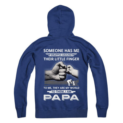 Someone Has Me Wrapped Around Their Little Finger Papa-T-Shirt & Hoodie-Pullover Hoodie-Deep Royal