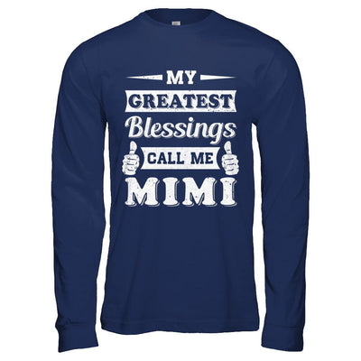 My Greatest Blessings Call Me Mimi-T-Shirt & Hoodie-Long Sleeve T-Shirt-Navy