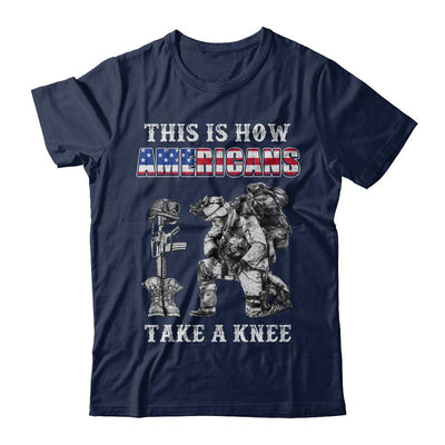 Veteran This Is How Americans Take A Kneel-T-Shirt & Hoodie-Classic T-Shirt-Navy