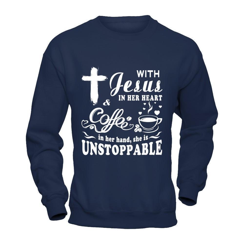 With Jesus In Her Heart And Coffee In Her Hand-T-Shirt & Hoodie-Crewneck Sweatshirt-Navy