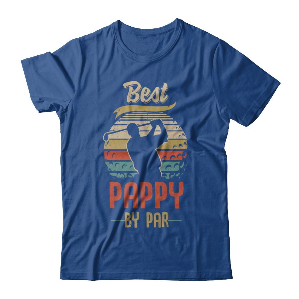 Vintage Best Pappy By Par Fathers Day Funny Golf Gift-T-Shirt & Hoodie-Classic T-Shirt-Royal