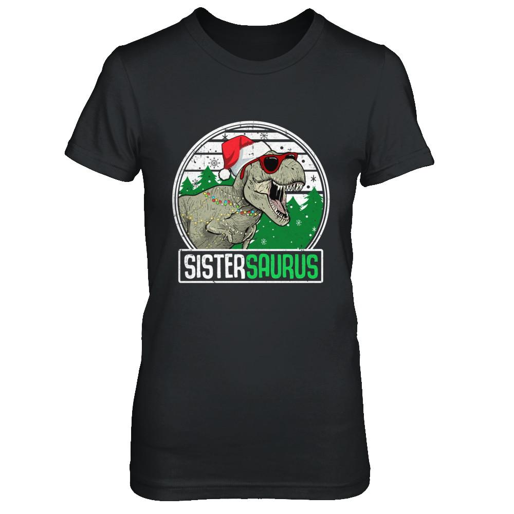 Sistersaurus Sister Dinosaur T-Rex Family Christmas