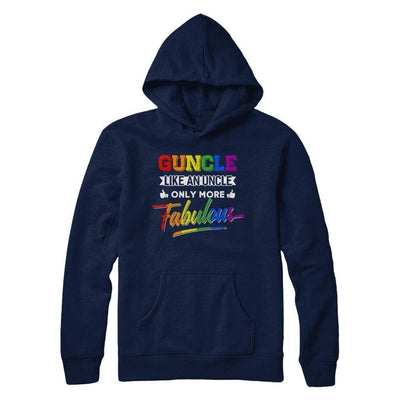 Guncle Gay Uncle More Fabulous Lgbt Rainbow-T-Shirt & Hoodie-Pullover Hoodie-Navy