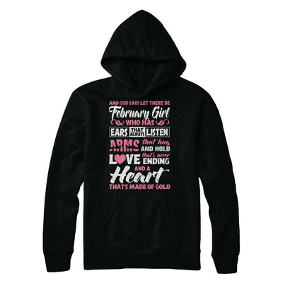 And God Said Let There Be February Girl Ears Arms Love Heart-T-Shirt & Hoodie-