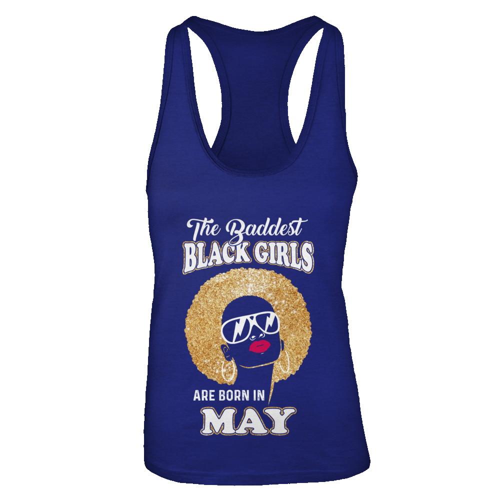 Baddest Black Girls Are Born In May Birthday-T-Shirt & Tank Top-Women's Ideal Racerback Tank-Royal
