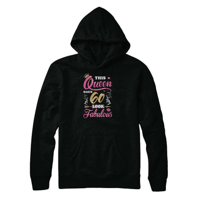 This Queen Makes 60 Look Fabulous 1961 60th Birthday-T-Shirt & Tank Top-Pullover Hoodie-Black