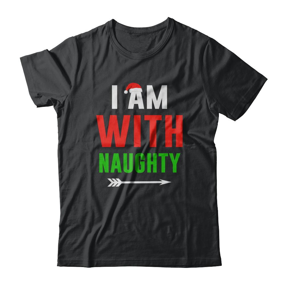 I'm With Naughty Matching Christmas Couples Pajamas-T-Shirt & Sweatshirt-Classic T-Shirt-Black