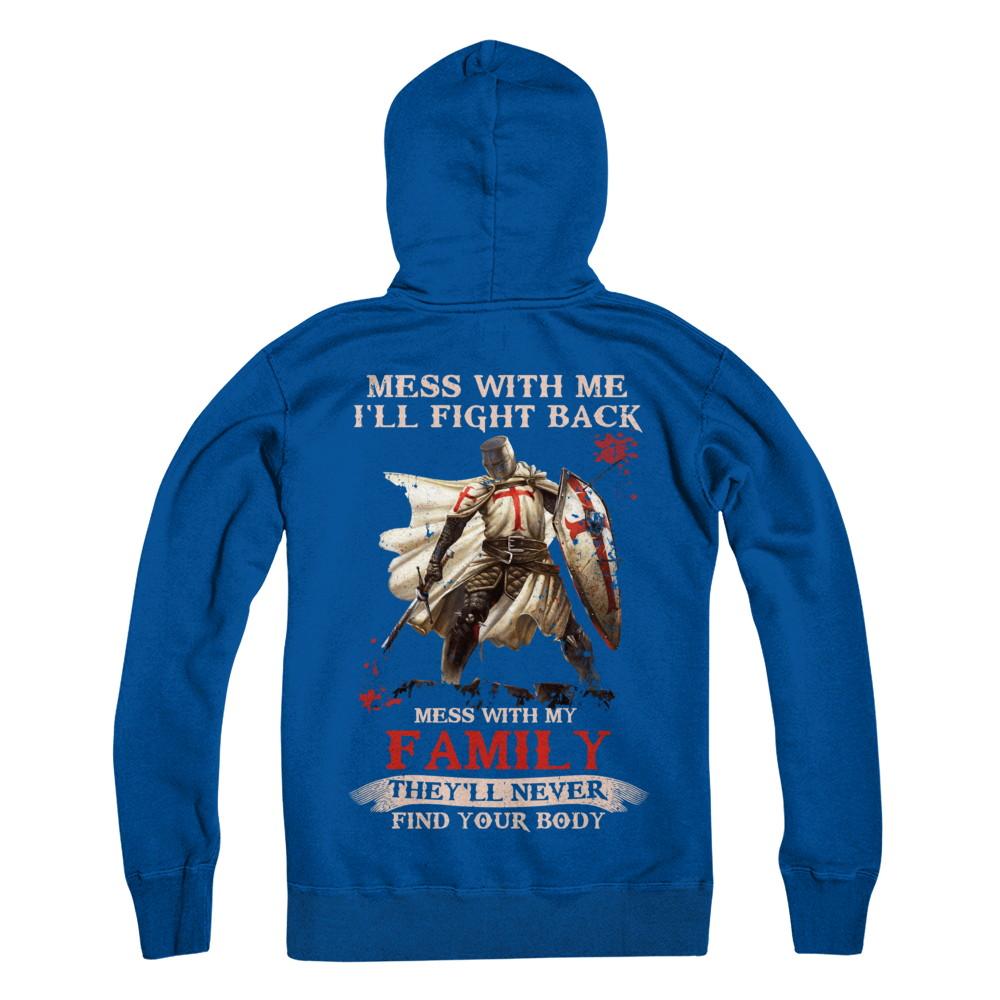 Knight American Mess With Me I'll Fight Back Mess With My Family-T-Shirt & Hoodie-Pullover Hoodie-Deep Royal