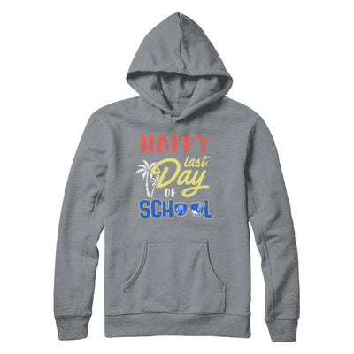 Happy Last Day Of School Students Teachers Graduated-T-Shirt & Hoodie-Pullover Hoodie-Light Steel