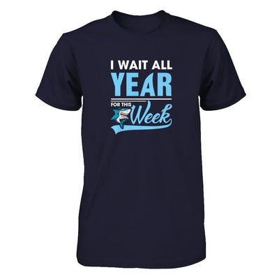 Week For Sharks Wait All Year For This Week Shark-T-Shirt & Tank Top-Premium T-Shirt-Midnight Navy