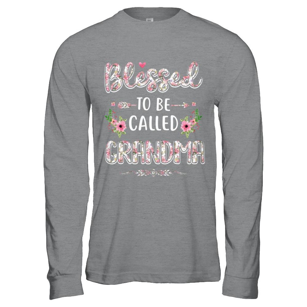 Funny Grandma Gifts Blessed To Be Called Grandma-T-Shirt & Hoodie-Long Sleeve T-Shirt-Sport Grey
