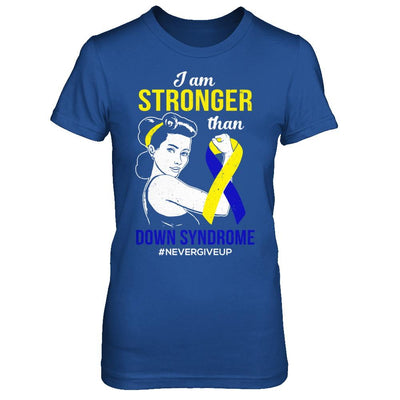 I Am Stronger Than Down Syndrome Awareness Support-T-Shirt & Hoodie-Women's T-Shirt-Royal