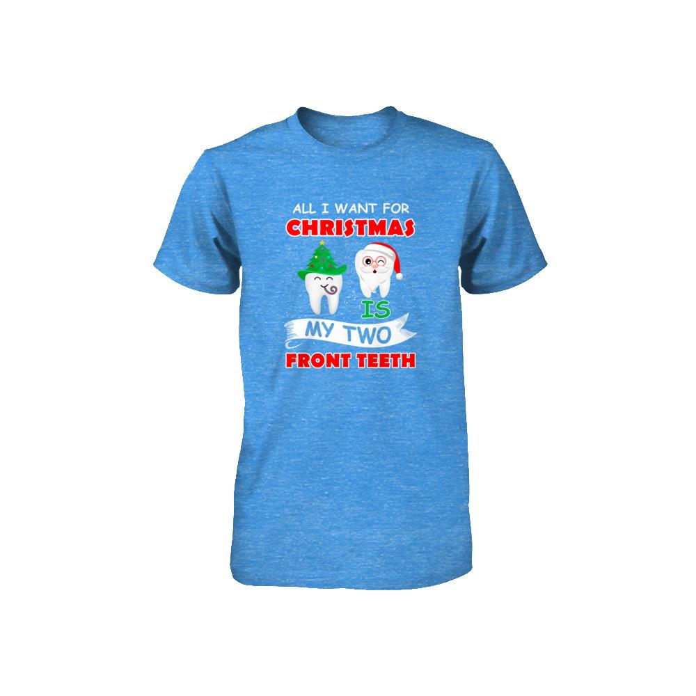 All I Want For Christmas Is My Two Front Teeth Funny Youth-Youth Shirt-Youth T-Shirt-True Royal Triblend