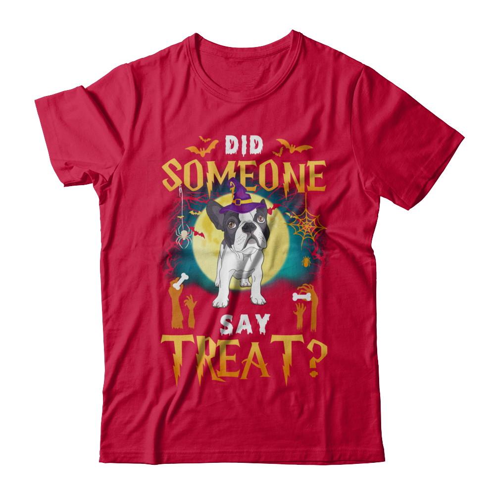 Did Someone Say Treat Bulldog Halloween Costume-T-Shirt & Hoodie-Classic T-Shirt-Red