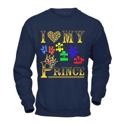 I Love My Autism Prince-T-Shirt & Hoodie-Crewneck Sweatshirt-Navy