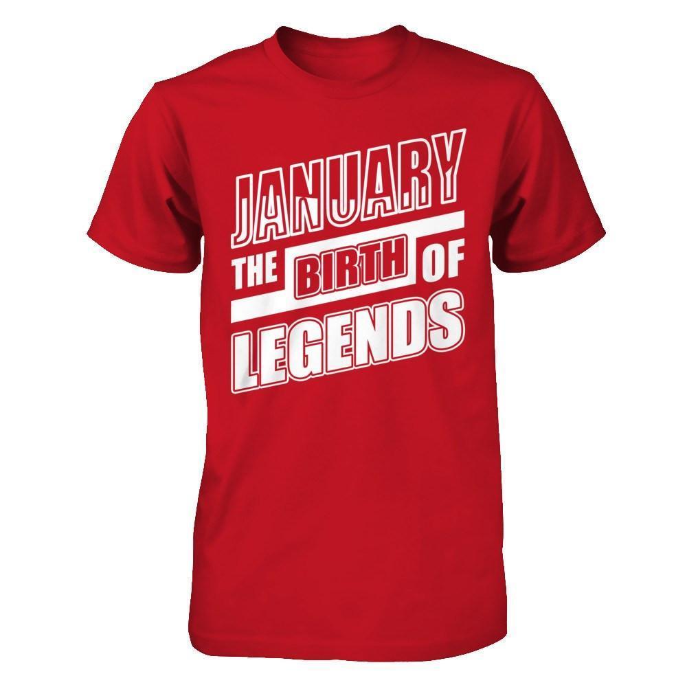 January The Birth Of Legends-T-Shirt & Hoodie-Classic T-Shirt-Red