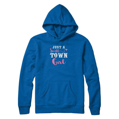Just A Small Town Girl-T-Shirt & Tank Top-Pullover Hoodie-Royal
