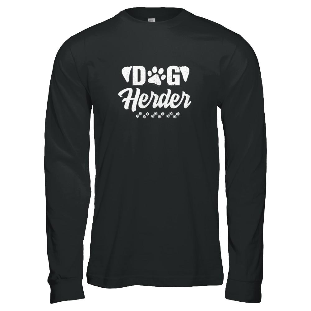 Dog Herder Funny Herding Dogs Gift-T-Shirt & Tank Top-Long Sleeve T-Shirt-Black