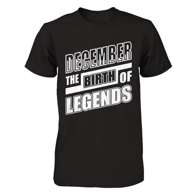 December The Birth Of Legends-T-Shirt & Hoodie-Classic T-Shirt-Black