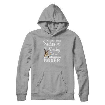 A Woman Cannot Survive On Reading Alone Boxer-T-Shirt & Tank Top-Pullover Hoodie-Light Steel