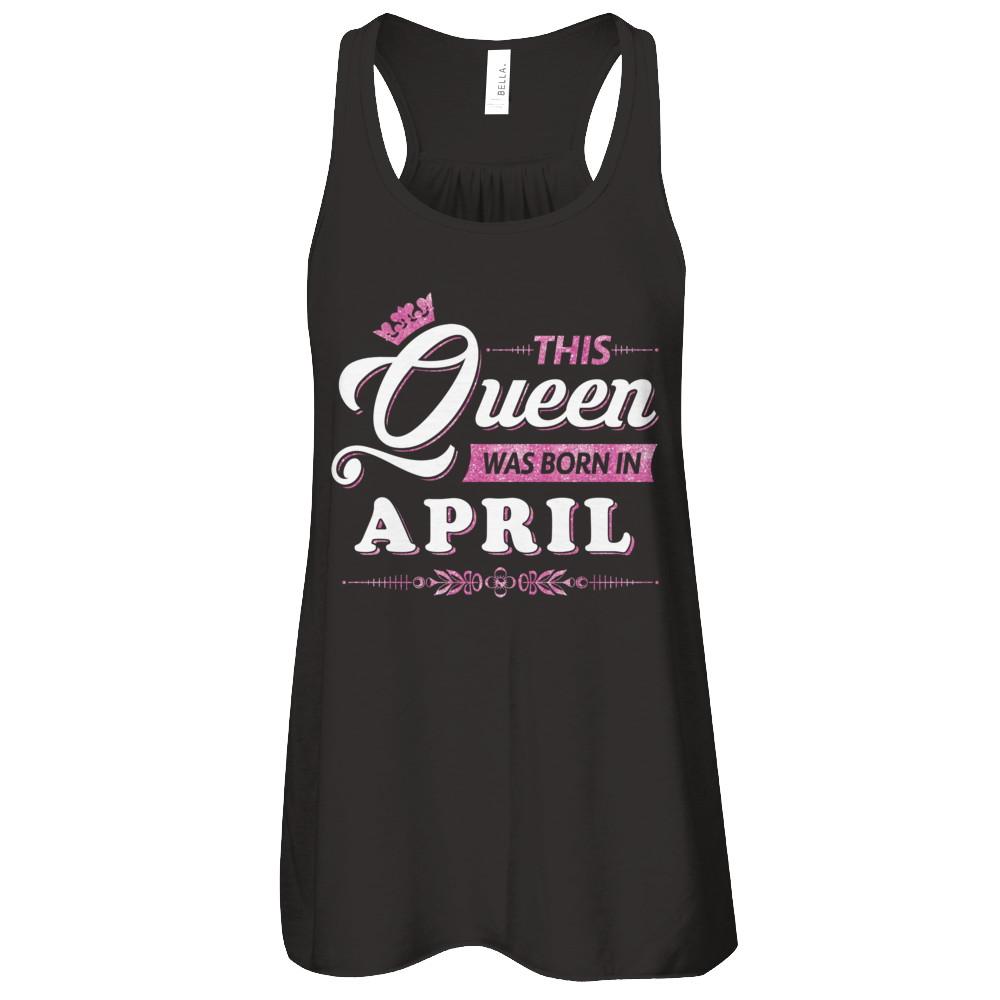 This Queen Was Born In April