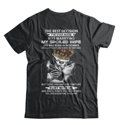 Best Decision Marrying My Spoiled Wife November Husband-T-Shirt & Hoodie-Classic T-Shirt-Black