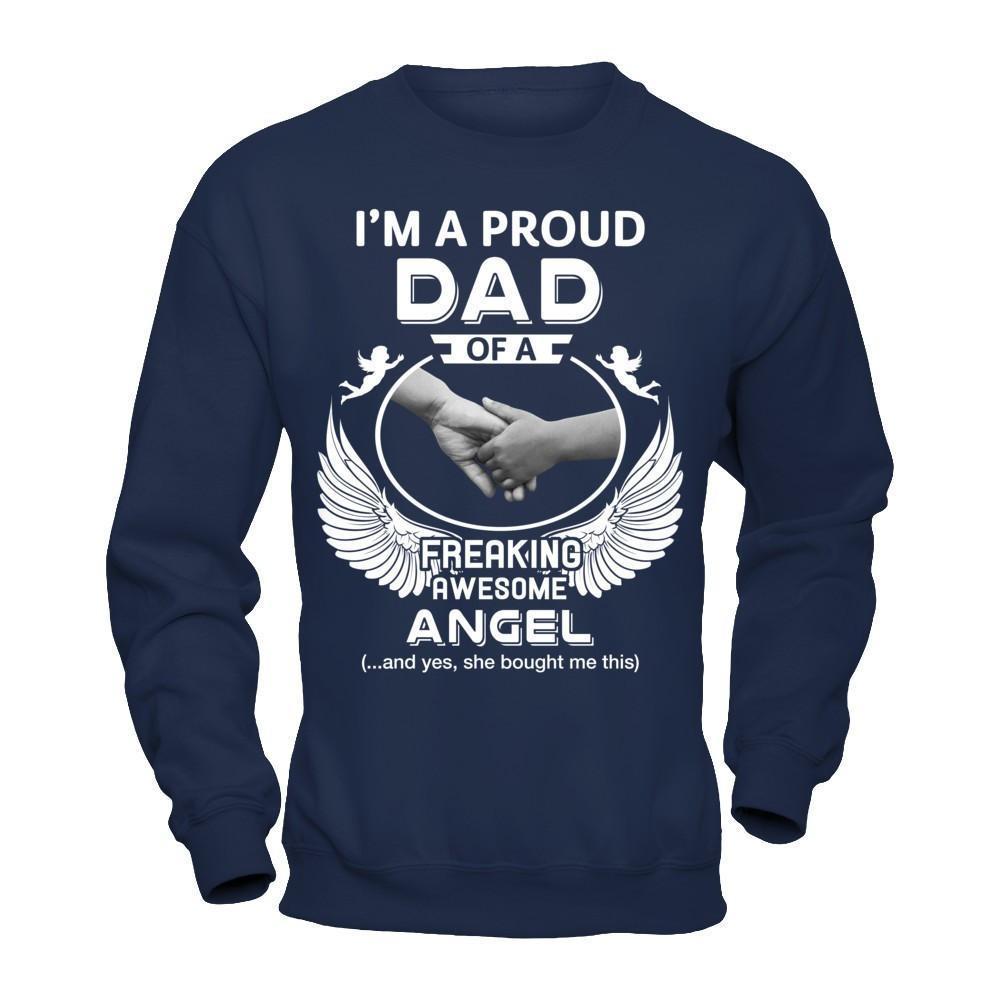 I'm A Proud Dad Of A Freaking Awesome Angel-T-Shirt & Hoodie-Crewneck Sweatshirt-Navy