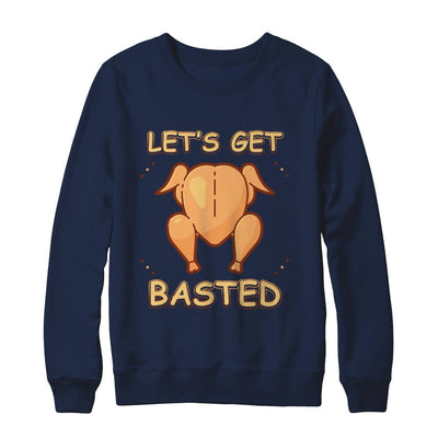 Let's Get Basted Thanksgiving-T-Shirt & Sweatshirt-Crewneck Sweatshirt-Navy