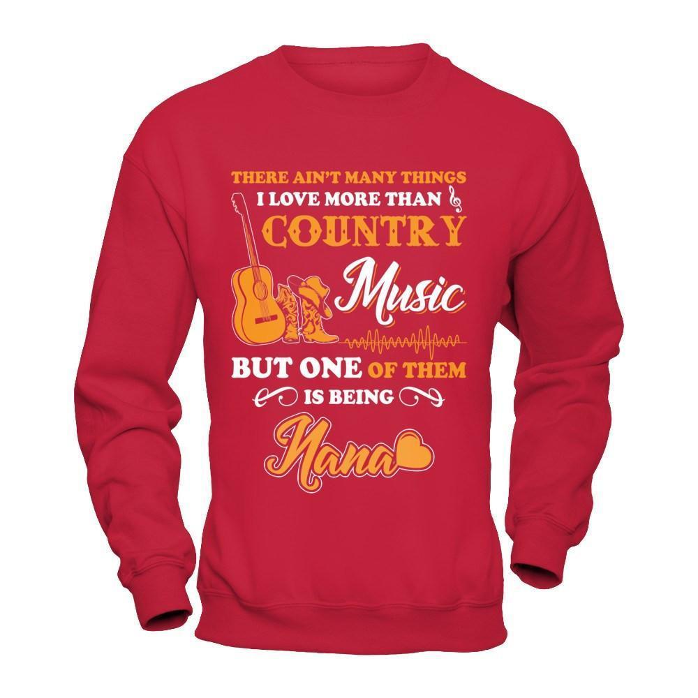 I Love More Than Country Music But One Of Them Is Being Nana-T-Shirt & Hoodie-Crewneck Sweatshirt-Red