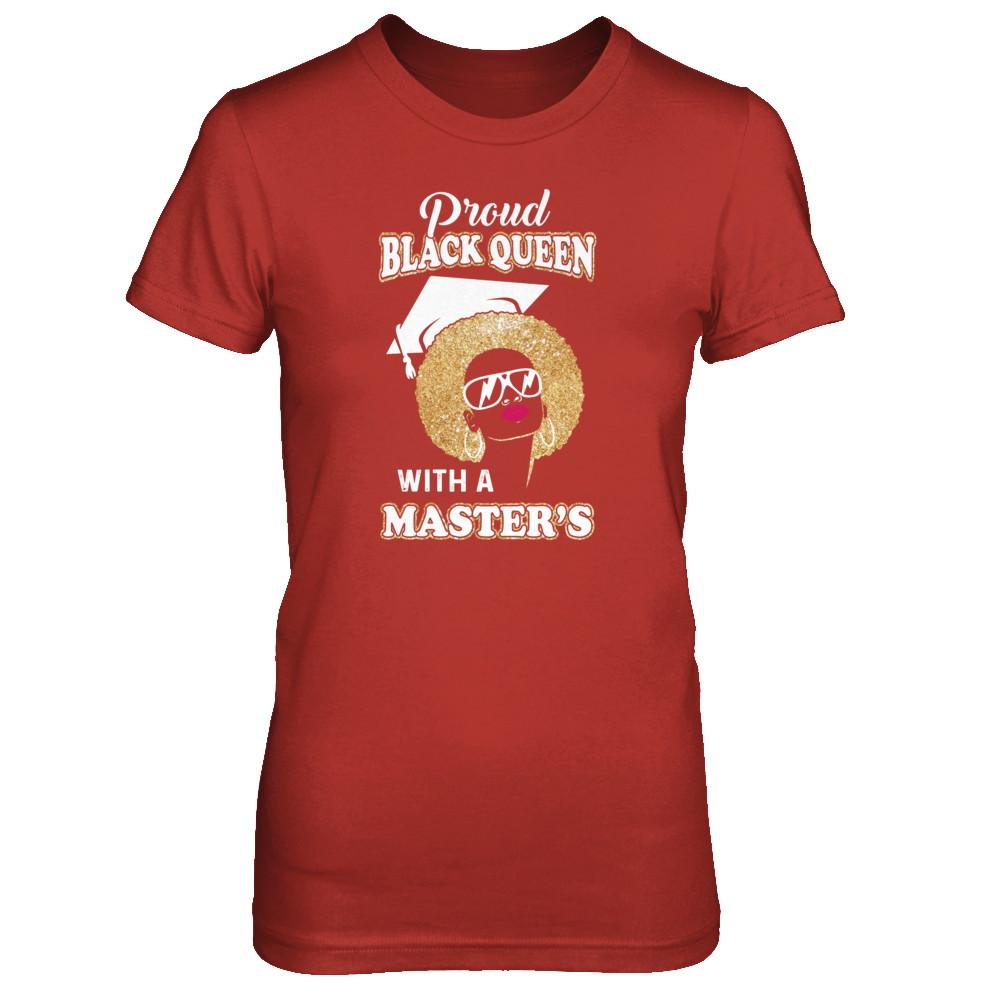 Graduation Proud Black Queen Masters Degree Graduate-T-Shirt & Tank Top-Women's T-Shirt-Red