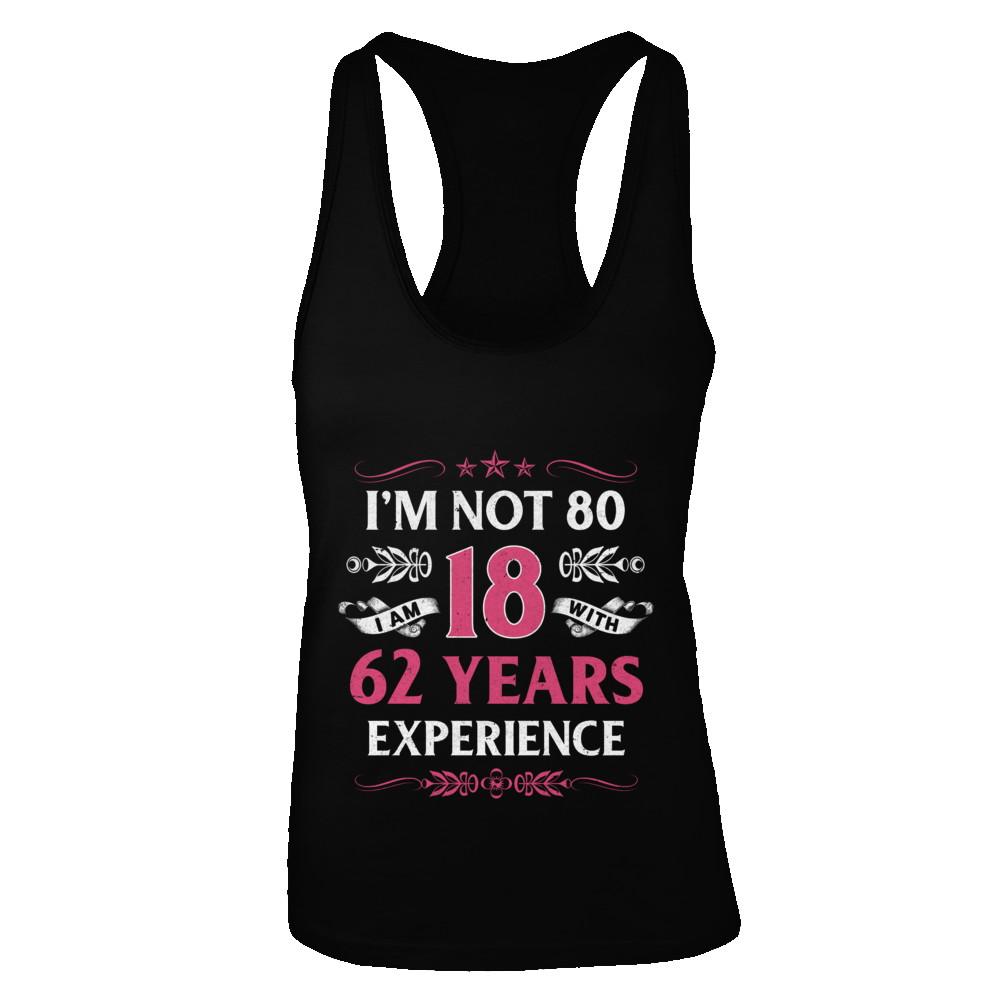 I'm Not 80 I Am 18 Years Old 1942 80th Birthday Gift