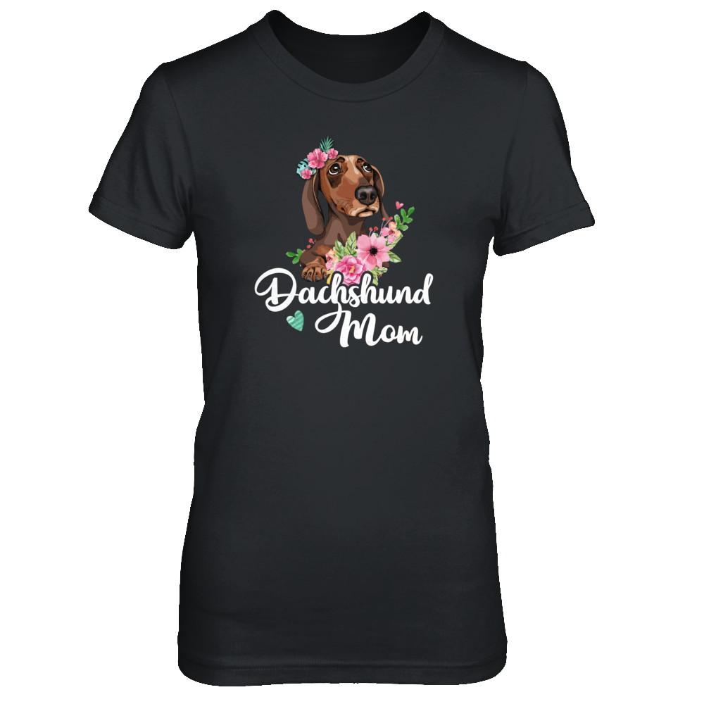Dachshund Mom Funny Dog Mom Gift Idea-T-Shirt & Tank Top-Women's T-Shirt-Black