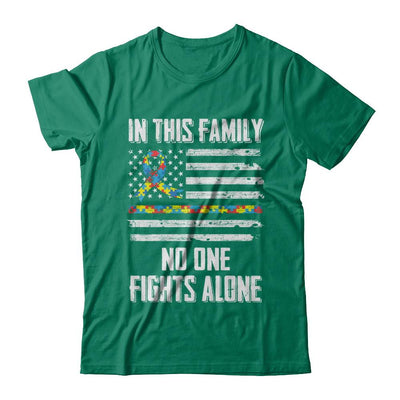 In This Family No One Fights Alone Autism Awareness-T-Shirt & Hoodie-Classic T-Shirt-Kelly Green