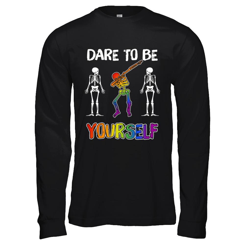 Dare To Be Yourself Funny Lgbt Skeleton-T-Shirt & Hoodie-Long Sleeve T-Shirt-Black