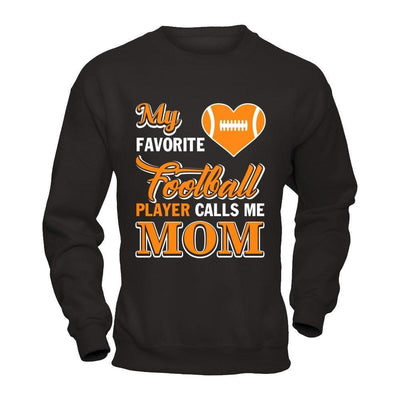 My Favorite Football Player Calls Me Mom-T-Shirt & Hoodie-Crewneck Sweatshirt-Black