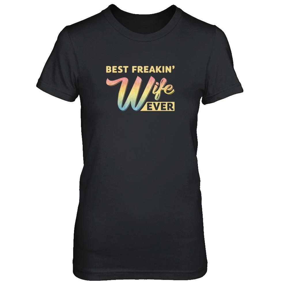 Best Freakin' Wife Ever-T-Shirt & Tank Top-Women's T-Shirt-Black