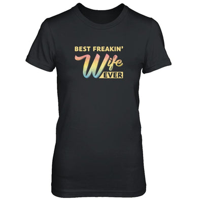 Best Freakin' Wife Ever-T-Shirt & Tank Top-Women's T-Shirt-Black
