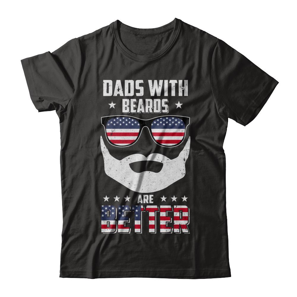 Dads With Beards Are Better American Flag Fathers Day-T-Shirt & Hoodie-Classic T-Shirt-Black