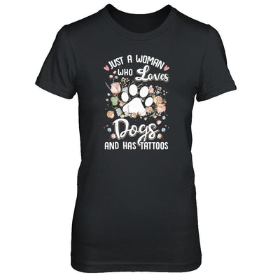 Just A Woman Who Loves Dogs And Have Tattoos-T-Shirt & Tank Top-Women's T-Shirt-Black