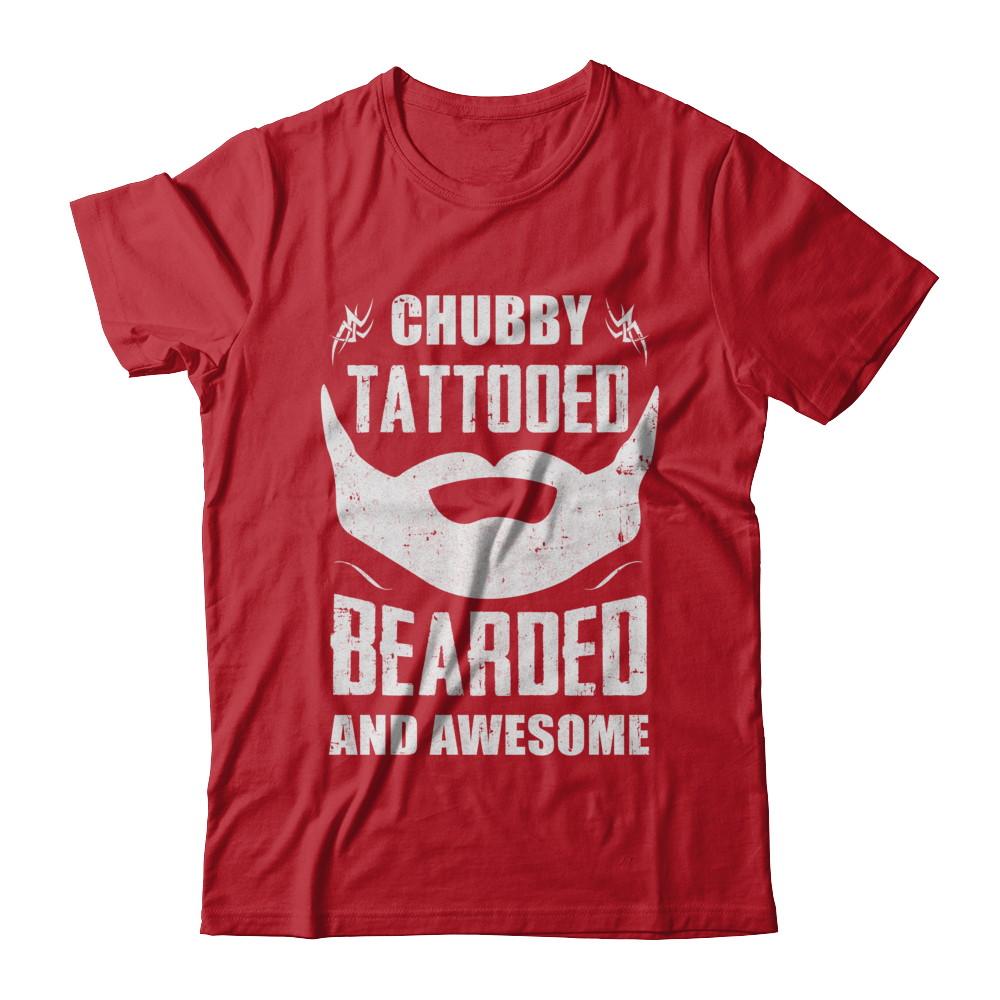 Chubby Tattooed Bearded And Awesome Tattoos-T-Shirt & Hoodie-Classic T-Shirt-Red