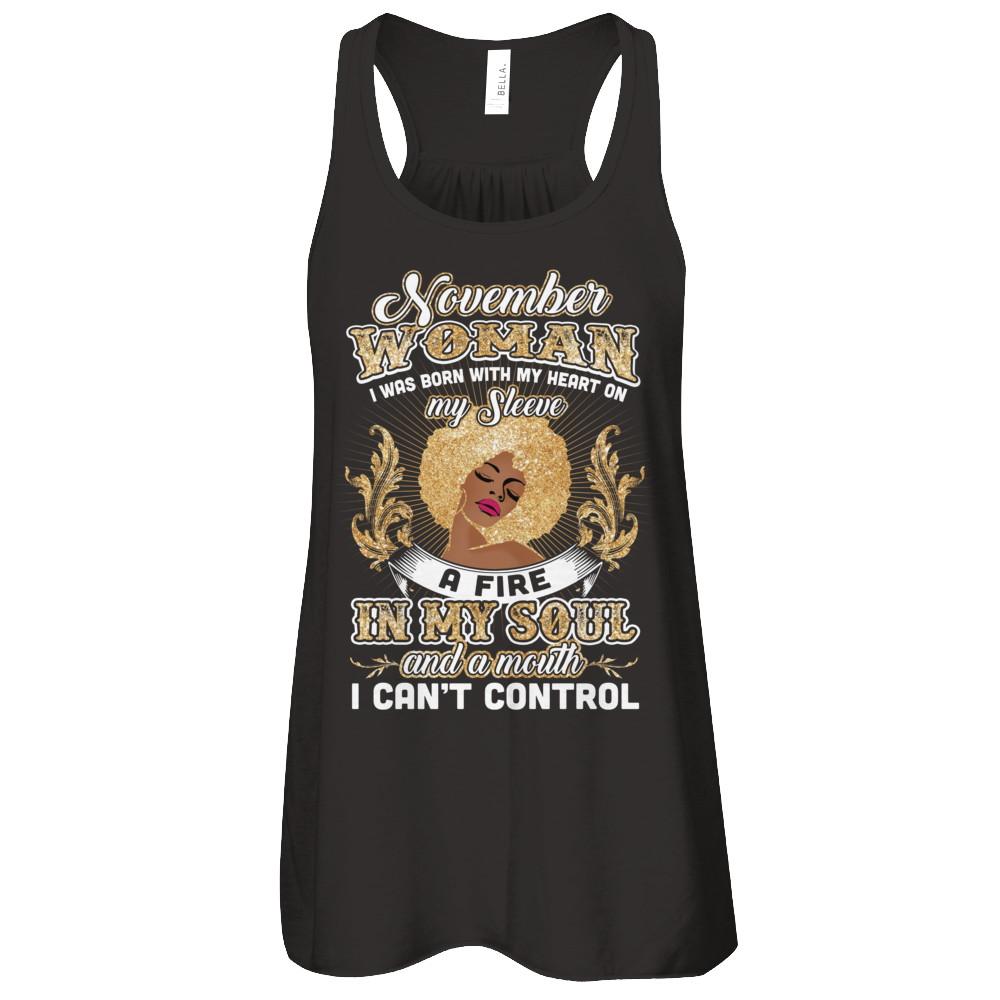 I'm A November Woman Funny Birthday