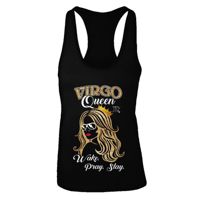 Virgo Queen Wake Pray Slay August September Girl Birthday Gift-T-Shirt & Tank Top-Women's Ideal Racerback Tank-Black