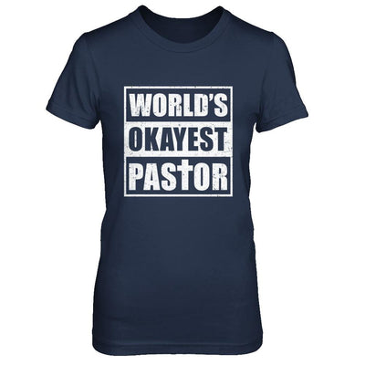 Christian World's Okayest Pastor-T-Shirt & Hoodie-Women's T-Shirt-Navy