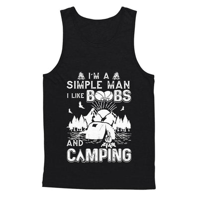 I'm A Simple Man I Like Boobs And Camping-T-Shirt & Hoodie-Unisex Tank-Black